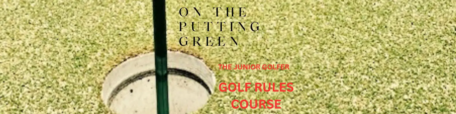 golf rules course junior golfer